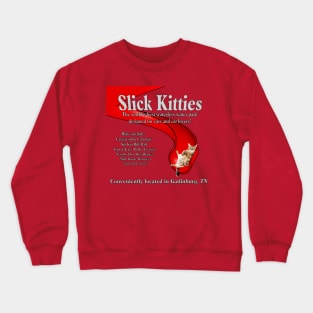 Slick Kitties Waterless Water Park Crewneck Sweatshirt